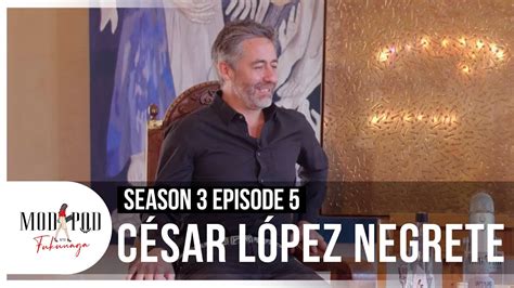 Keeping History Alive Through Art with César López Negrete Season 3