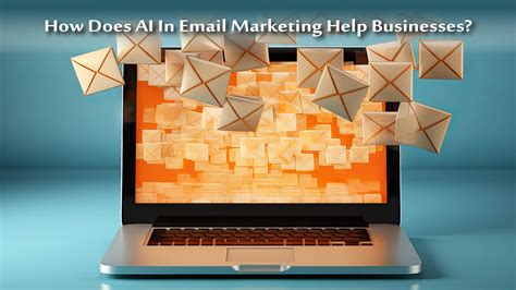 The Ultimate Ai In Email Marketing Guide Boost Engagement And Drive