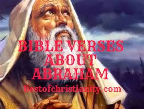 Bible Verses About Abraham | BEST OF CHRISTIANITY