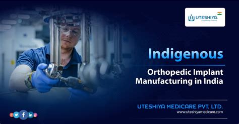 Indigenous Orthopedic Implant Manufacturing In India Orthopedic