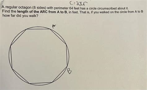 Solved C=2Ir A regular octagon (8 sides) with perimeter 64 | Chegg.com