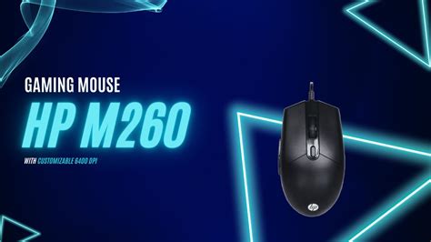 Hp Gaming Mouse M260 Unboxing And Quick Review Youtube