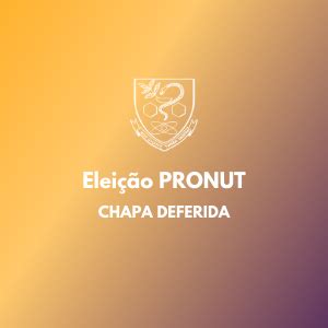 Chapa Deferida Elei O Pronut Faculdade De Ci Ncias Farmac Uticas Usp