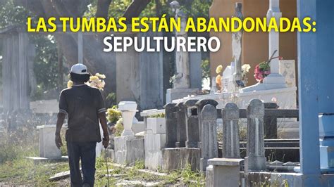 Sepulturero Una Vida Entre La Muerte Youtube