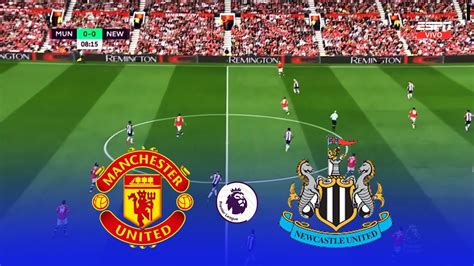 MAN UTD VS NEWCASTLE UNITED • PREMIER LEAGUE 2022 • REALISTIC SIMULATION - Win Big Sports