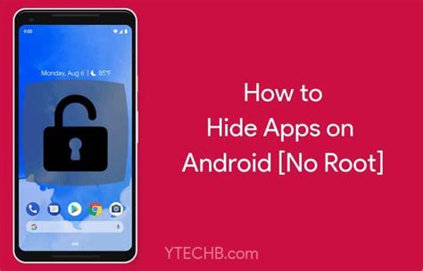 How To Hide Apps On Android Without Root Working Methods