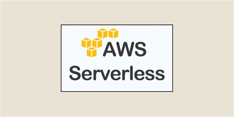 Aws Serverless Everything You Need To Know