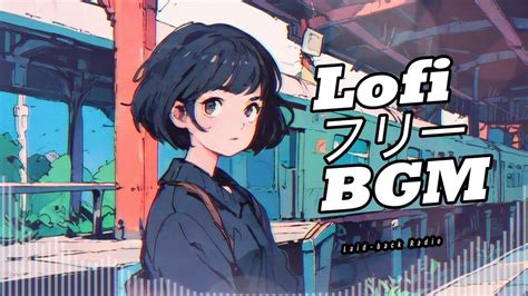 Lofi フリーBGMLofi Hiphop 作業用BGM 勉強用BGM ChillBGM Lofi Chillout Sleep to