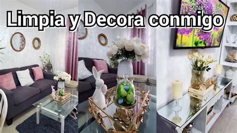 Limpiando Y Decorando Mi Sala Para Primavera Como Decorar Una Sala