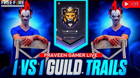 GUILD TRAILS 1V1 KOTU GUILD ENTRY PATU GTS TGL PRAVEEN TGL ARMY GUILD