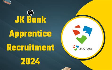 JK Bank Apprentice Recruitment 2024 Apply Online Starts For 276 Posts