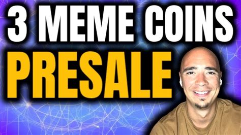 3 Meme Coins In Presale Right Now Could Be Interesting YouTube