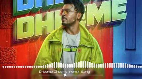 Dheeme Dheeme Remix Song Tony Kakkar Ft Neha Sharma Youtube