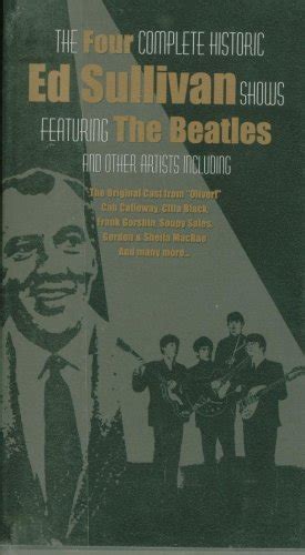 The Four Complete Historic Ed Sullivan Shows Featuring The Beatles And