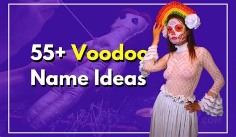 Voodoo Names Heres What You Need To Know About Them