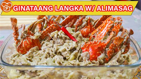 How To Cook Ginataang Langka With Alimasag Pinoy Easy Recipes