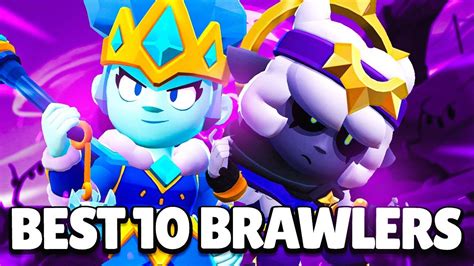 Spenlc Brawl Stars The Best Brawlers In Brawl Stars