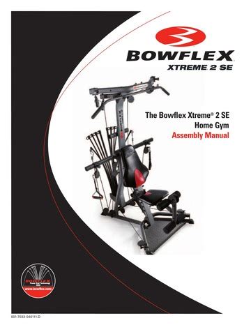 Bowflex Xtreme 2 SE Assembly Manual : D.D.Teoli Jr. A.C. : Free ...