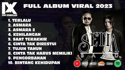 TERLALU Aku Tak Bisa Menahan Langkah Kakimu Lagu Baper FULL ALBUM