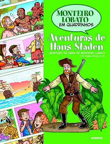 Livro Monteiro Lobato Em Quadrinhos Aventuras De Hans Staden De