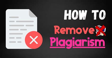 How To Remove Plagiarism 5 Effective Ways For Content Writer