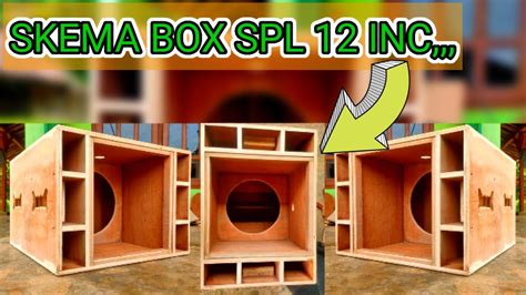 SKEMA BOX SPL 12 INC FULL SKEMA BOX SPL 12 INC YouTube