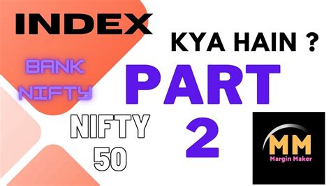 ALL ABOUT INDEX INDEX KAISE KAM KARTA HAIN BANK NIFTY NIFTY 50 F O