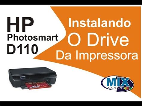 Como Baixar Driver Completo E Instalar A Impressora HP Photosmart D110