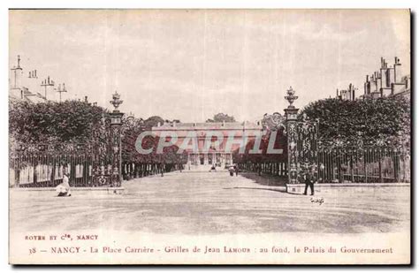 Cartes Postales Nancy La Place Carriere Grilles De Jean Lamour Au Fond