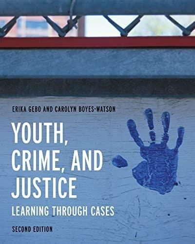 Youth Crime And Justice Learning Through Cases Literatura Obcojęzyczna Ceny I Opinie