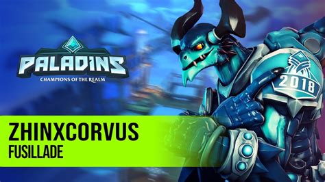 Zhinxcorvus Drogoz Paladins Pro Competitive Gameplay L Fusillade Youtube