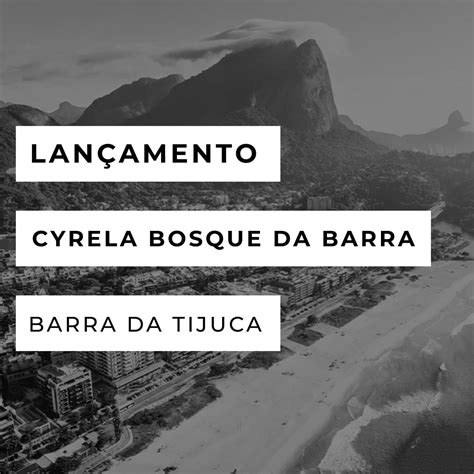 Lan Amento Cyrela Bosque Da Barra Residencial Rj