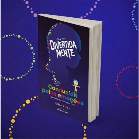 Livro Divertida Mente - Livro Divertida mente: Conduzida pelas emoções Edição Português por ...