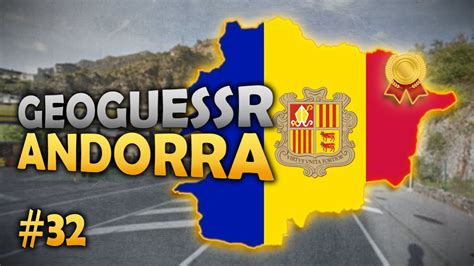 Andorra Road To All GOLD Medals In GeoGuessr Europe 32 YouTube