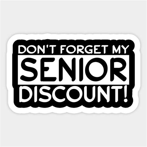 Funny Senior Discount Sticker