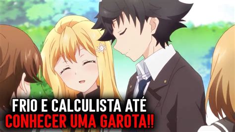 Animes De Romance Escolar Onde O Protagonista Frio E Solit Rio At