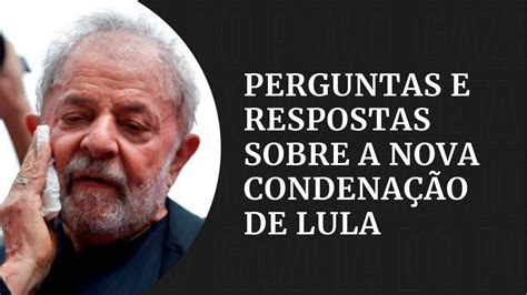 Entenda A Nova Condena O De Lula No Caso Do S Tio Em Atibaia