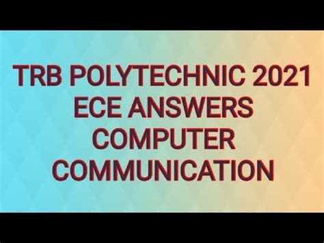 Trb Polytechnic Ece Computer Communication Answers Youtube