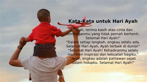 Kata Kata Untuk Hari Ayah Nasional Yang Menyentuh Hati