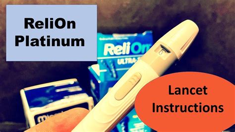 Relion Platinum Lancet Device Instructions And Replacement Lancers