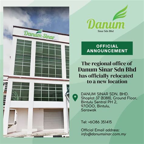 Official Announcement The Regional Office Of Danum Sinar Sdn Bhd Has