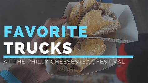 The Best Trucks from Philly's First Cheesesteak Festival (2015) - JoAnna E