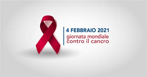 Giornata Mondiale Contro Il Cancro Fare Prevenzione Fondamentale