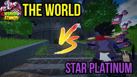 World Of Stands PVP I The World Vs Star Platinum Rework YouTube