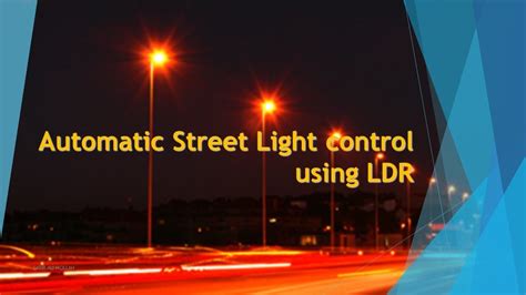 Introduction Of Automatic Street Light