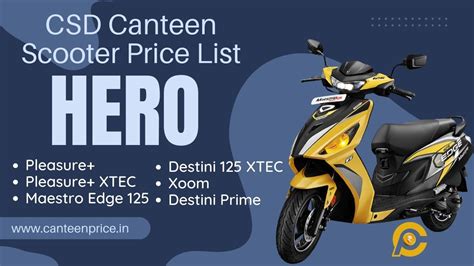 CSD Canteen Hero Scooter Price List 2025 Starting at Rs 58778 - CanteenPrice