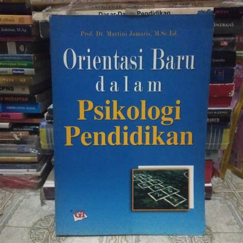 Jual Orientasi Baru Dalam Psikologi Pendidikan Prof Dr Martini