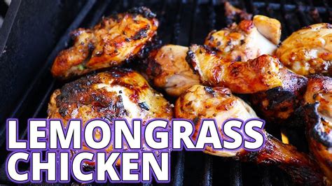 BBQ Lemon Grass Grilled Chicken Original Recipe YouTube