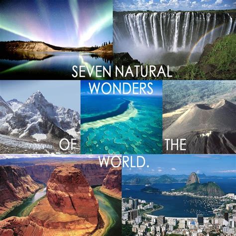 Seven Natural Wonders Of The World Wonders Of The World Natural