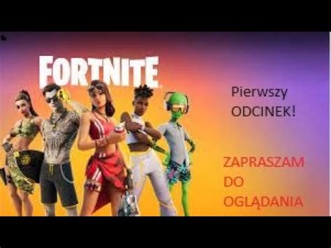 Pykam W Fortnite Pierwszy Odcinek Youtube